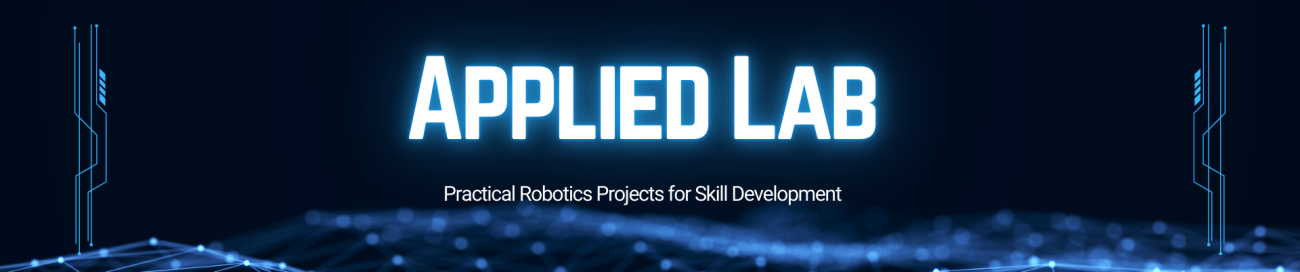 Applied Robotics Kit 1 Applied Robotics Lab